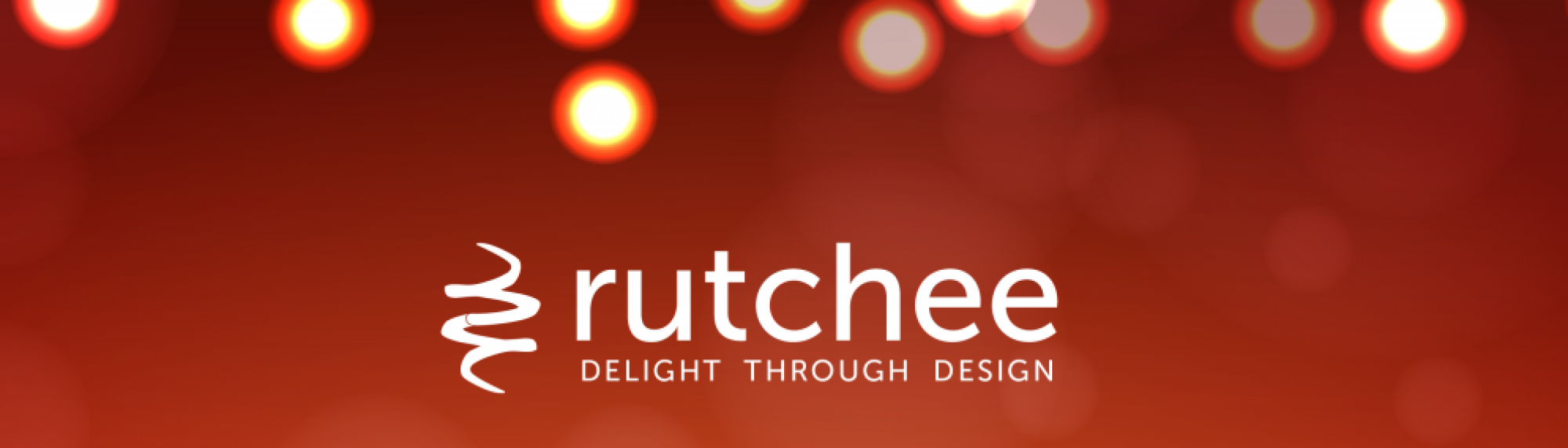 Rutchee | Delight Through Design
